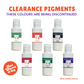 CLEARANCE  Colour Pigments