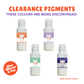 CLEARANCE  Colour Pigments